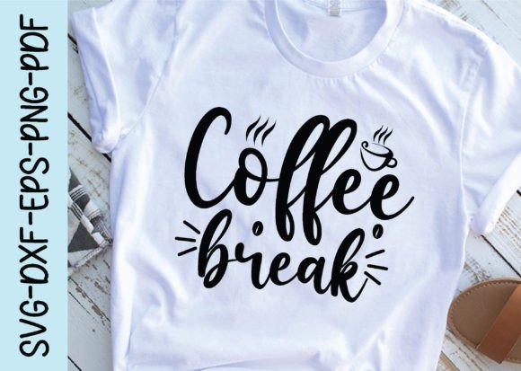 Coffee Break Svg: A Graphic Asset for Crafts and Branding