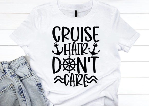 Cruise Hair Don’t Care Graphics for Crafts
