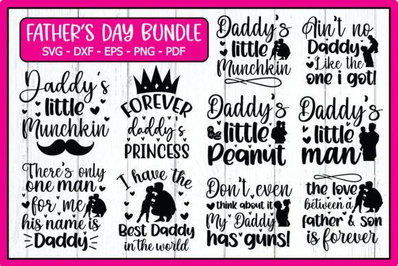 Father’s Day Svg Quotes Bundle for Graphic Designers