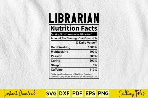 Fun Librarian Nutrition Facts Svg For Crafts