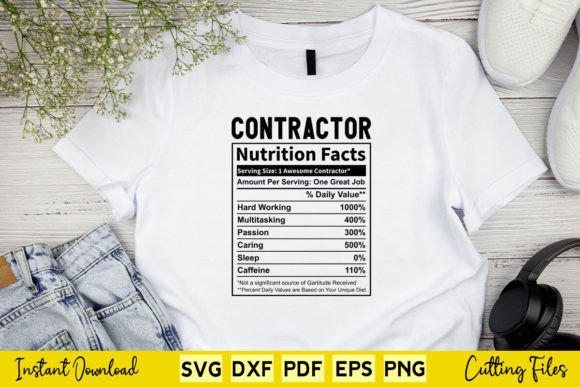 Funny Contractor Nutrition Facts Svg Graphics for Crafts