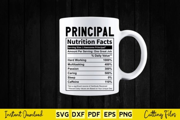 Funny Principal Nutrition Facts Graphics for Crafts