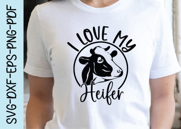 I Love My Heifer Svg for Crafts and Graphics