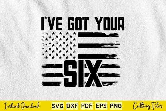 I’ve Got Your Six Army Veteran USA Flag