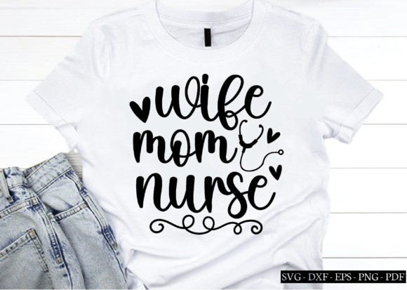 Wife Mom Nurse Svg: A Graphic Asset for Crafts and Branding